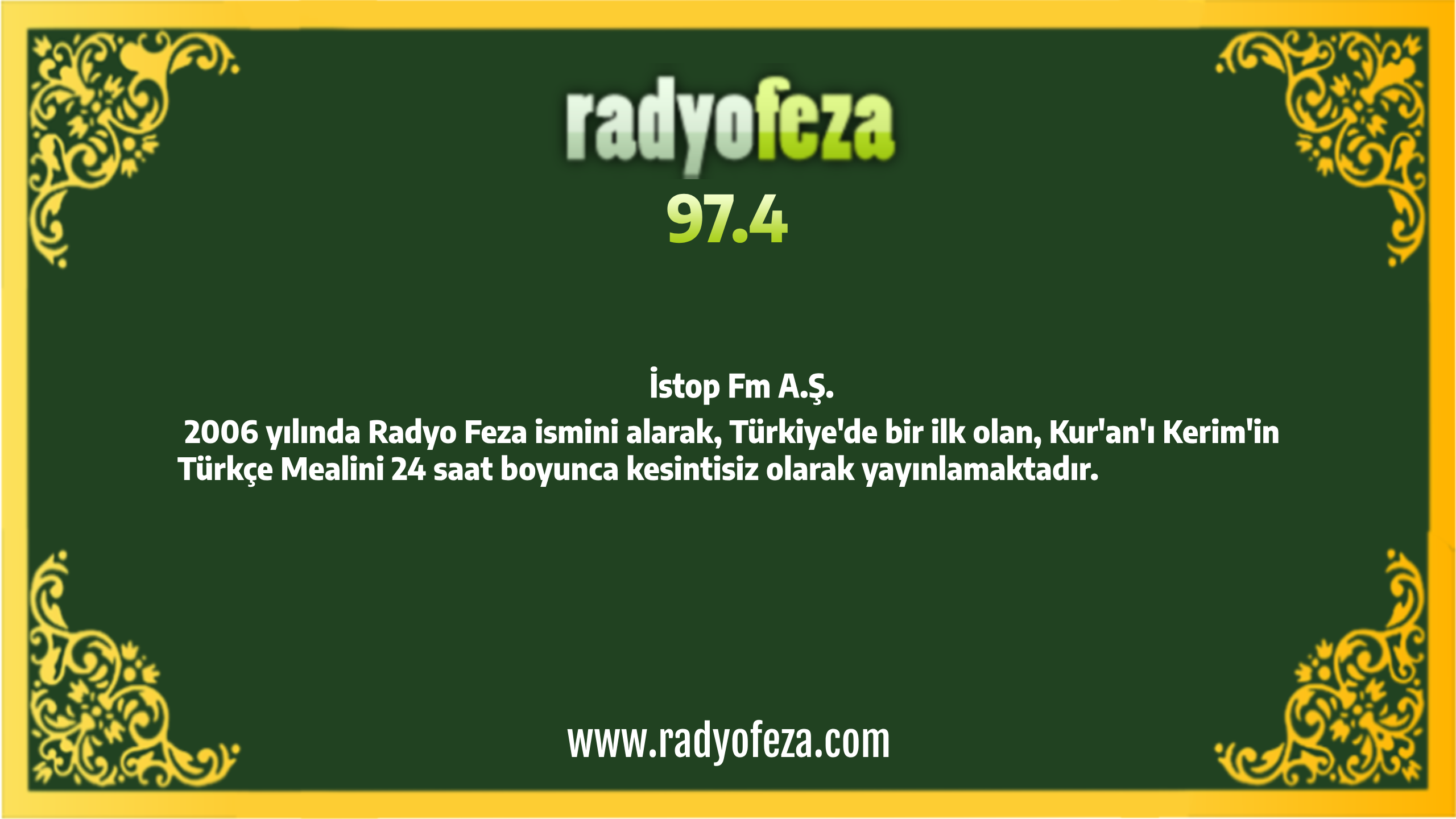 Radyo Feza 97.4 - Kur'an-ı Kerim Türkçe Meal